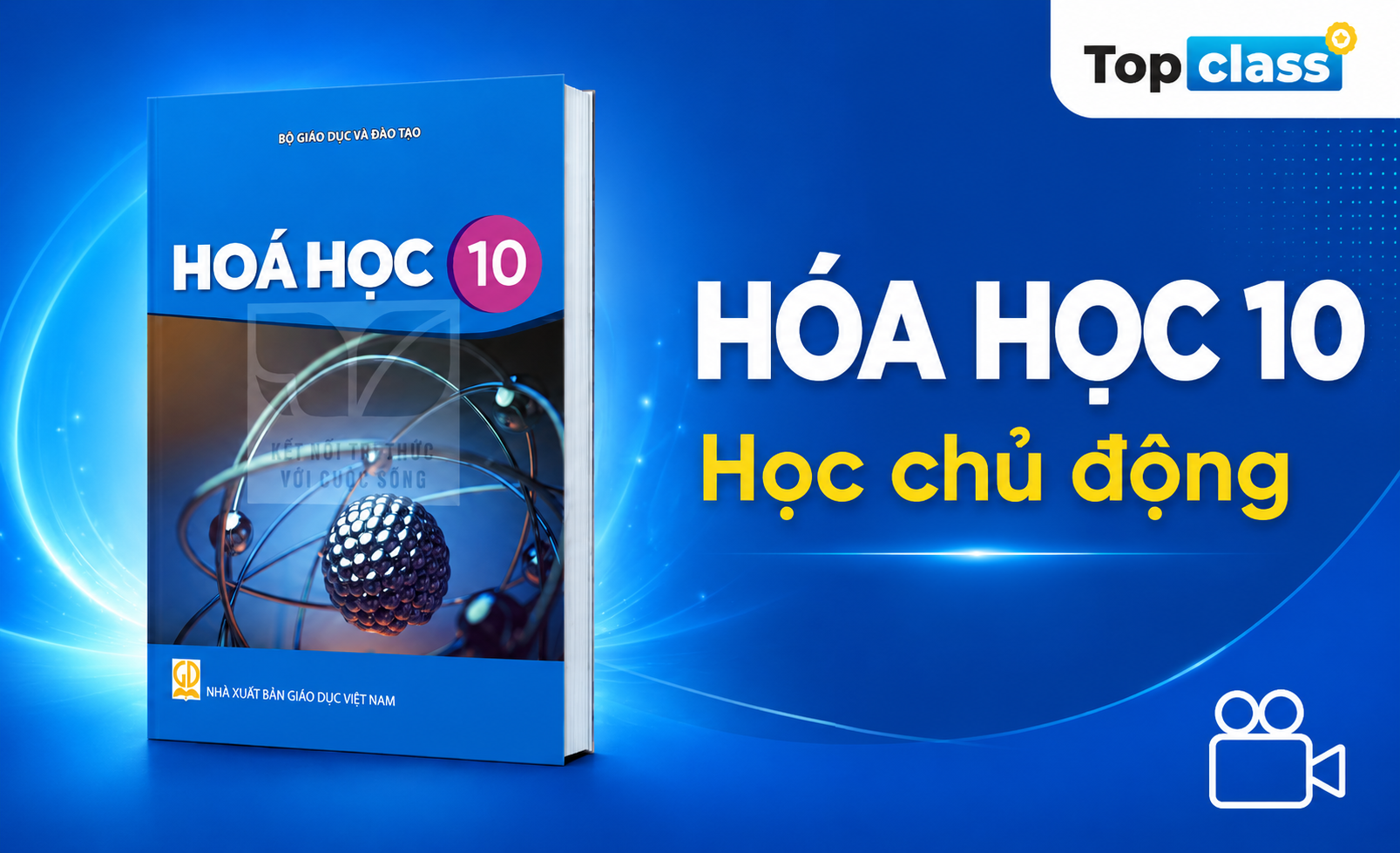Hóa học 10 - Học chủ động