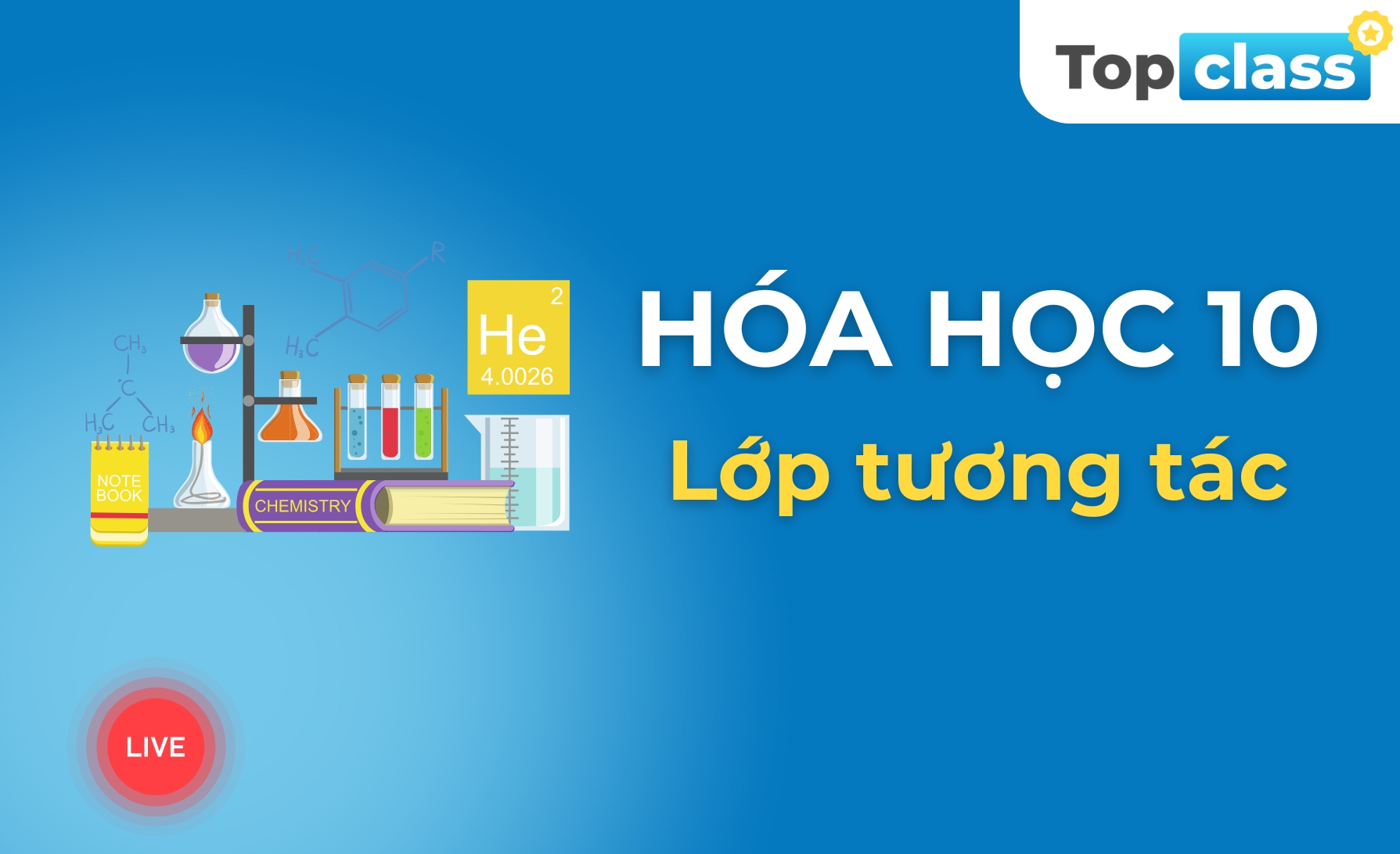 Hóa học 10 - Lớp tương tác