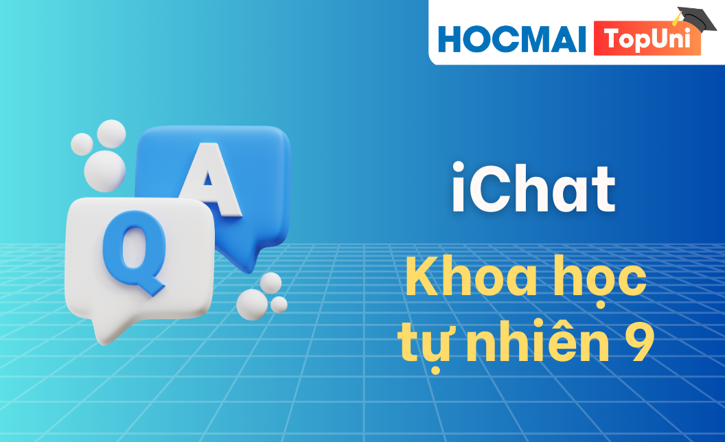iChat Khoa học tự nhiên 9