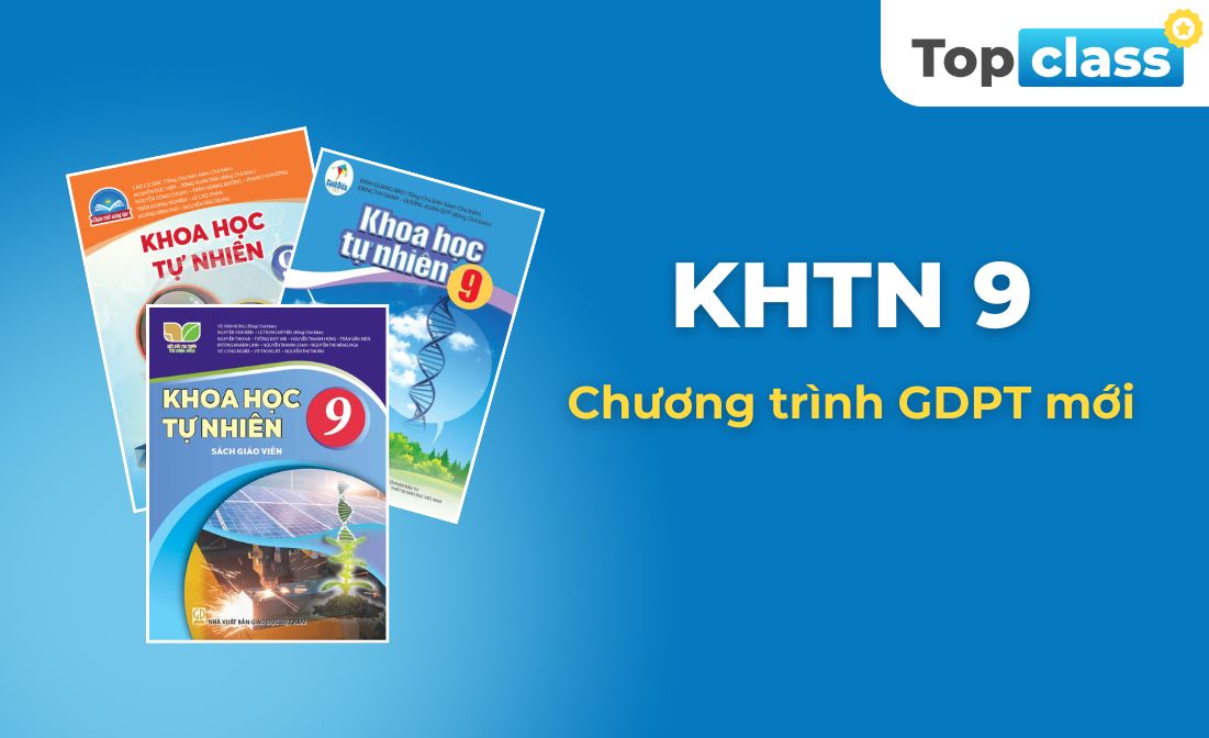 Khoa học tự nhiên 9 - Học chủ động