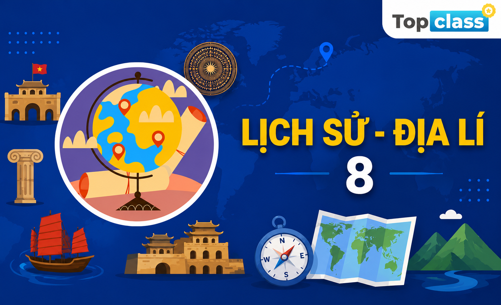 Lịch sử - Địa lí 8