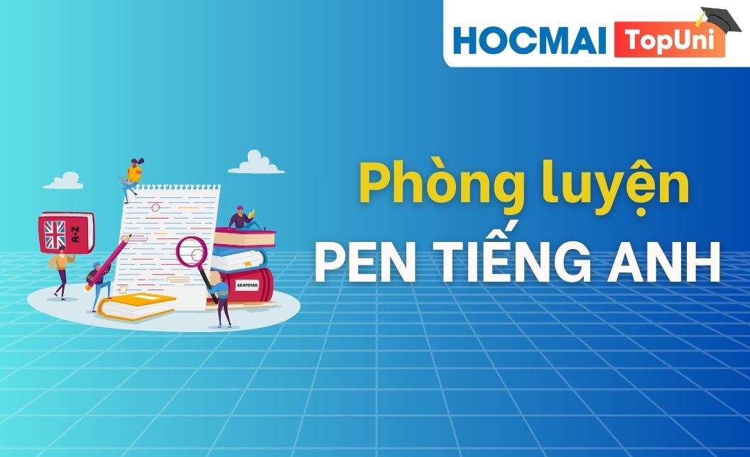 Phòng luyện TN THPT - Môn Tiếng Anh