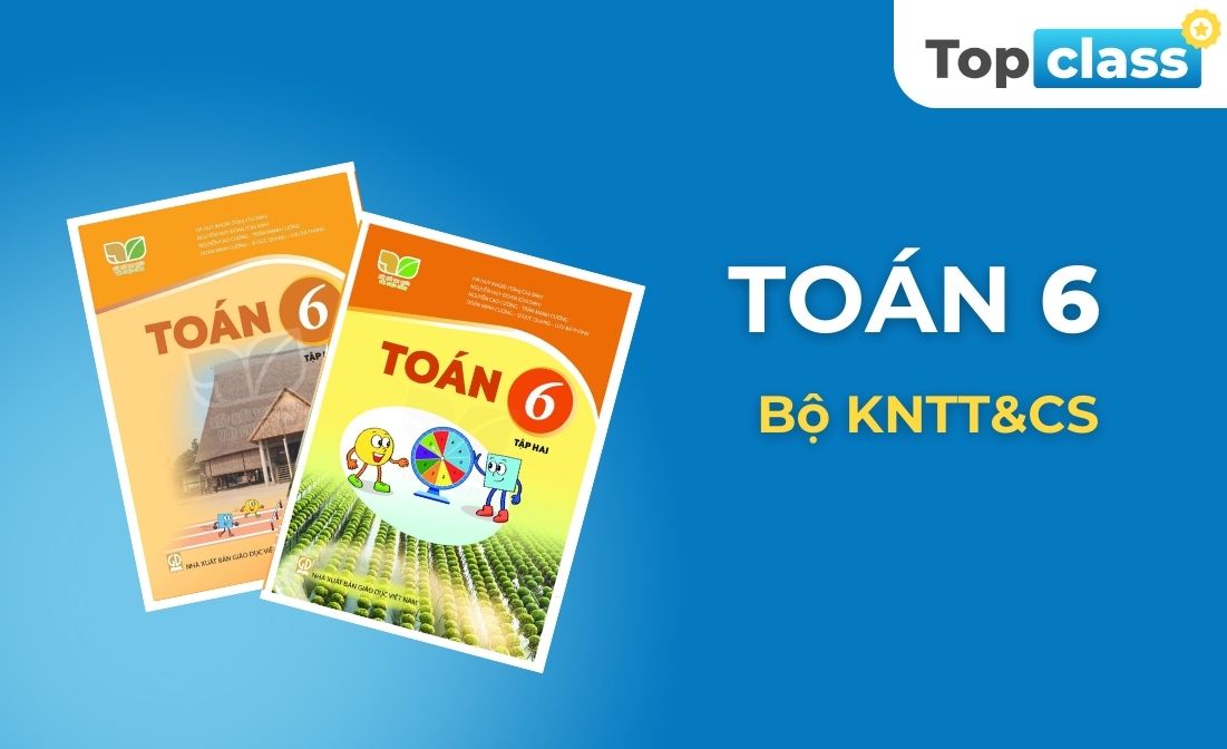 Toán 6 - Học chủ động, Bộ KNTT&CS