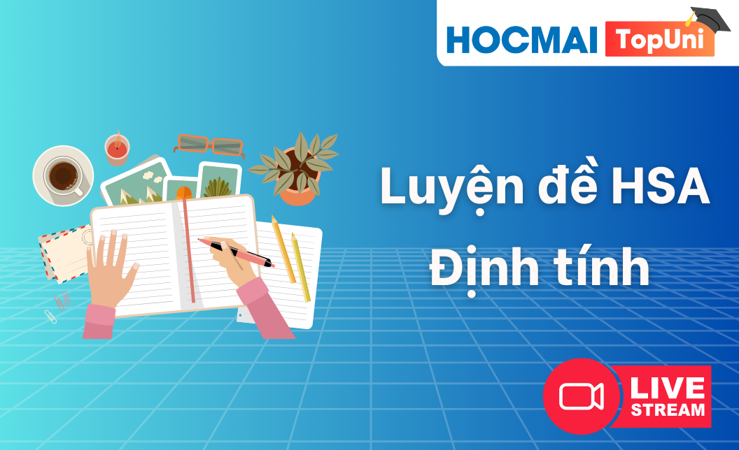 Luyện đề HSA - Phần Định tính - Lớp 1