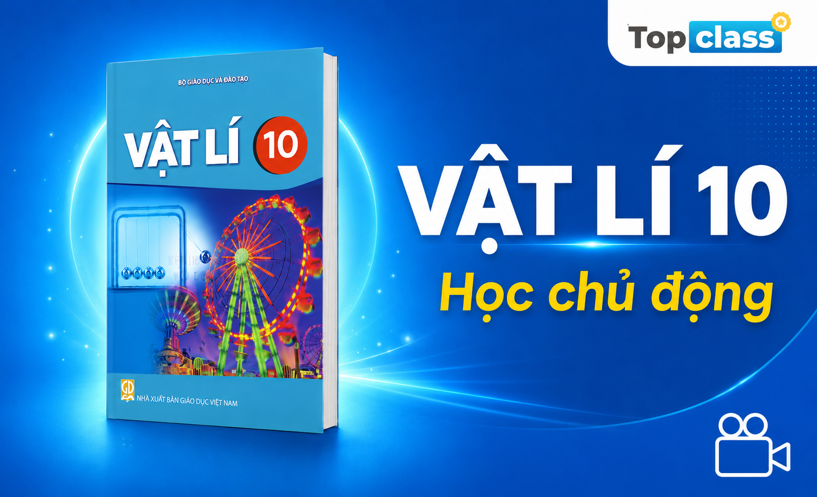 Vật lí 10 - Học chủ động